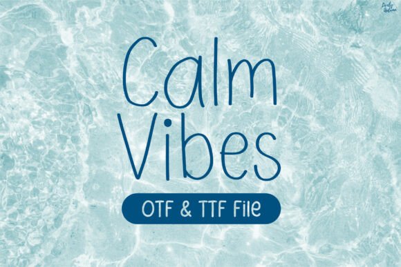 Calm Vibes