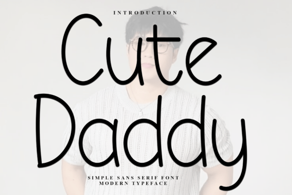 Cute Daddy Font: A Gentle Touch for Editorial Design