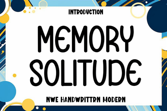 Memory Solitude: A Font for Modern Web Design