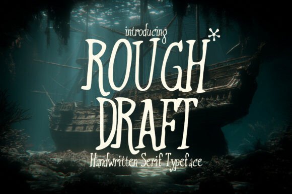 Rough Draft: A Handwritten Serif Font for Digital Design