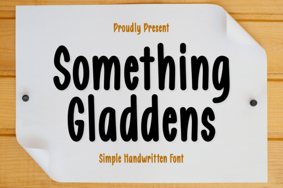 Something Gladdens: A Font for the Soul of Editorial Design